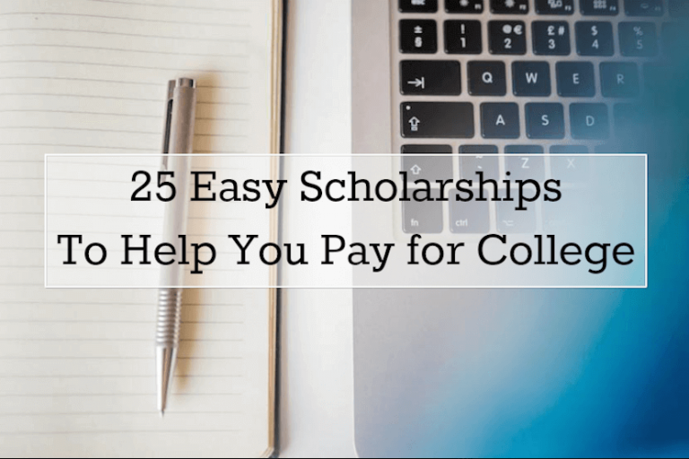 25 Easy Scholarships To Help You Pay For College The University Network 8299