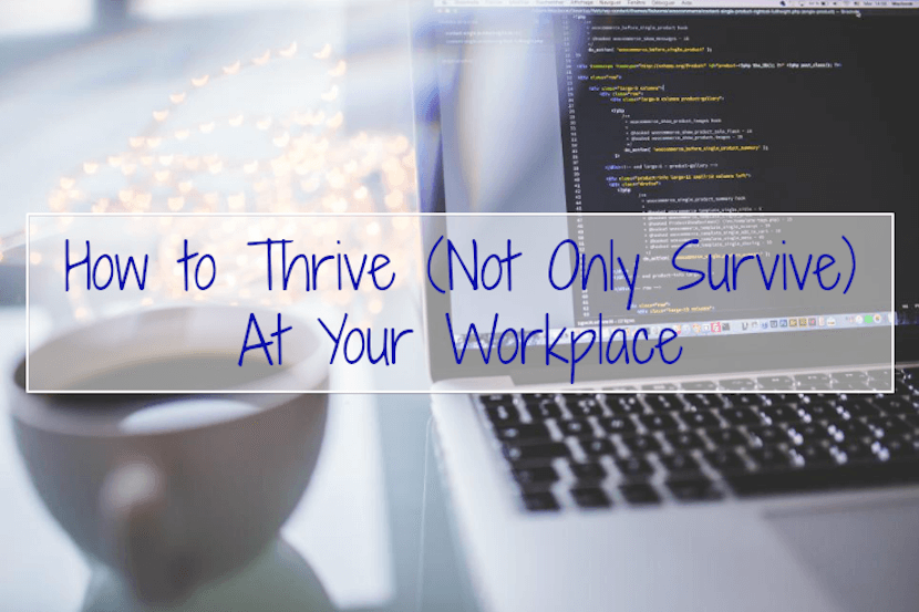 how-to-thrive-not-only-survive-at-work-the-university-network