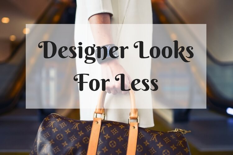 Designer Looks for Less from
