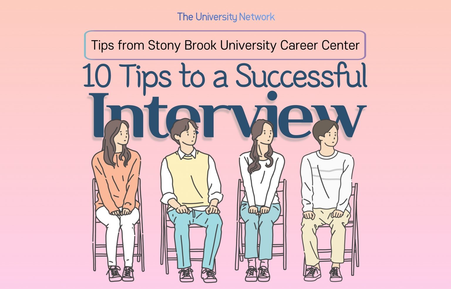 10 Steps To A Successful Interview The University Network 4581