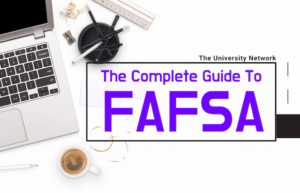 The Complete Guide To FAFSA | The University Network