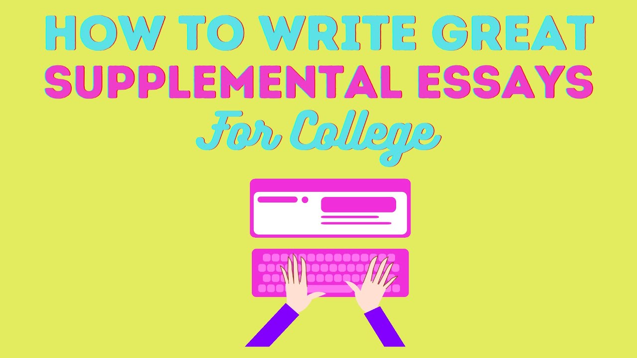 tips for college supplemental essays