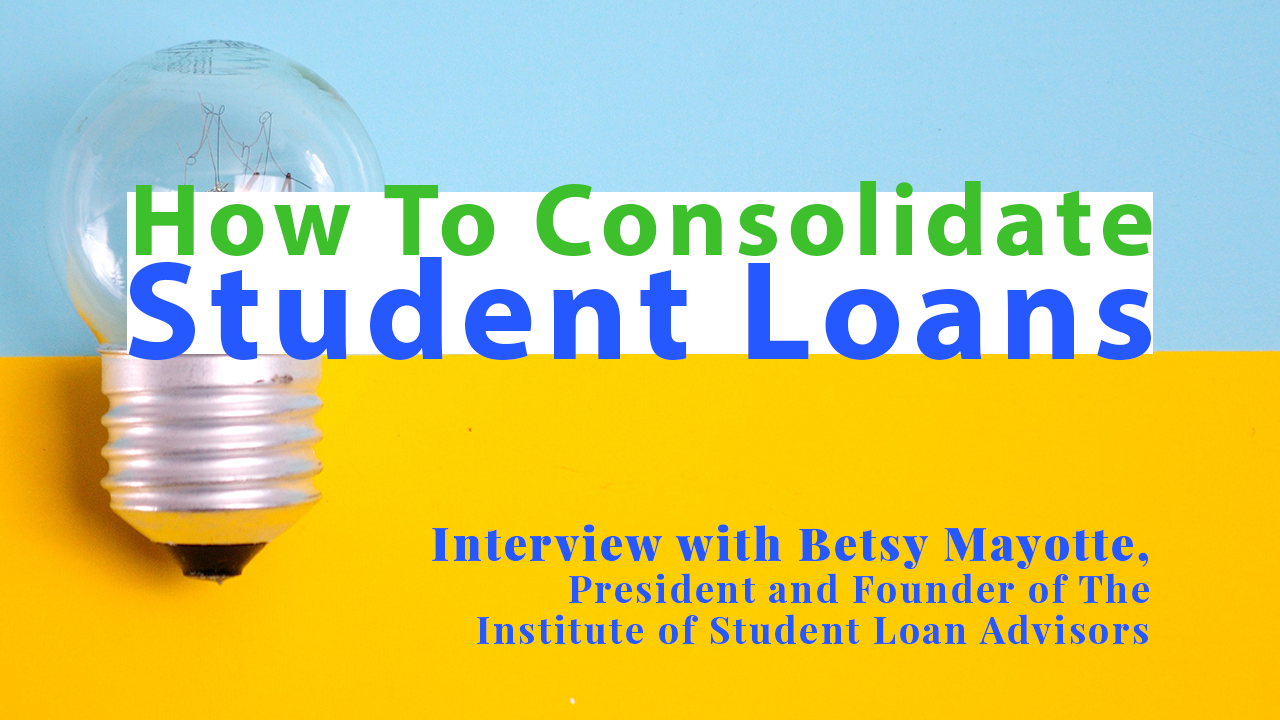 How to Consolidate Student Loans | The University Network