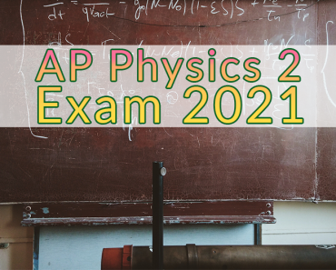 The Ap Physics 2 Exam 2021 