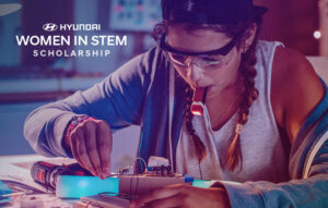 The Hyundai Women In STEM Scholarship For 2021 - TUN