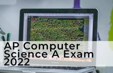 AP Computer Science A Exam 2022 | The University Network