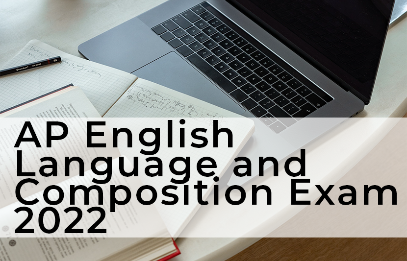 AP English Language and Composition Exam 2022 TUN