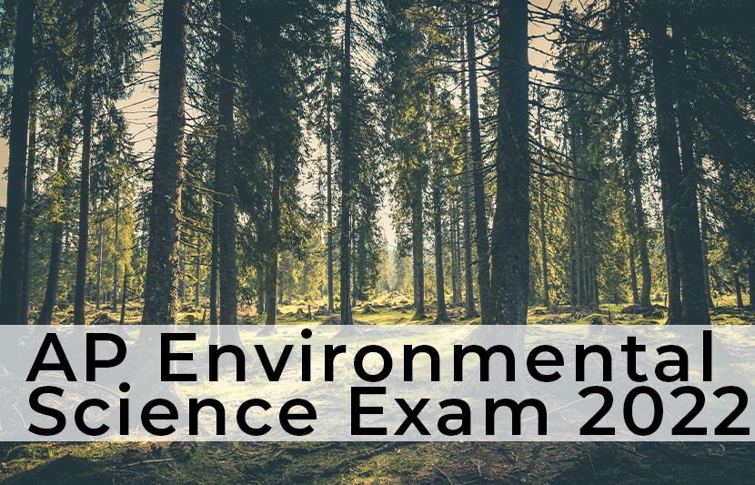 AP Environmental Science Exam 2022 The University Network