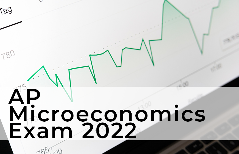 AP Microeconomics Exam 2022 The University Network