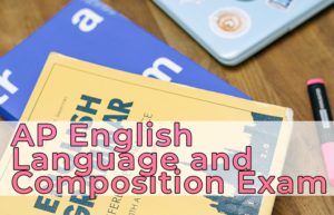 AP English Language and Composition Exam 2024 | TUN